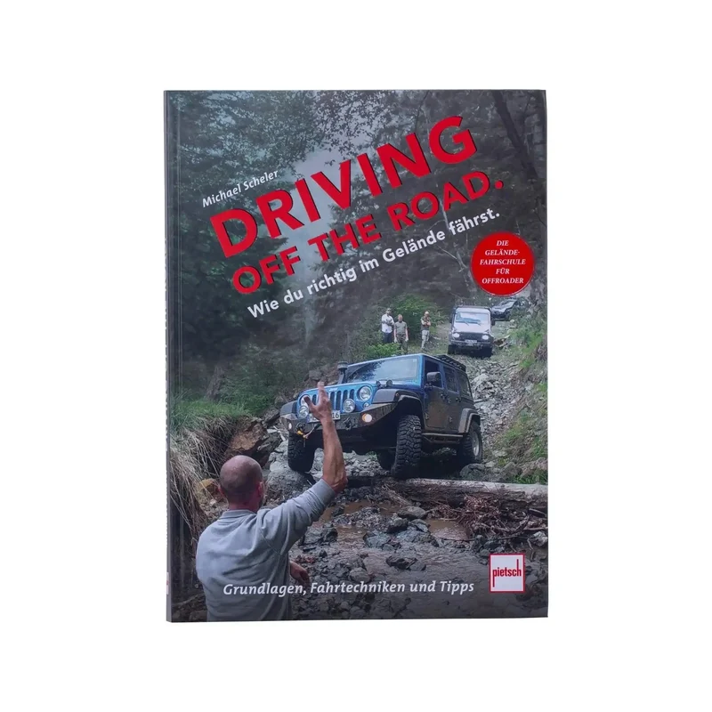 Buch Driving off the Road. — Wie du richtig im Gelände fährst.