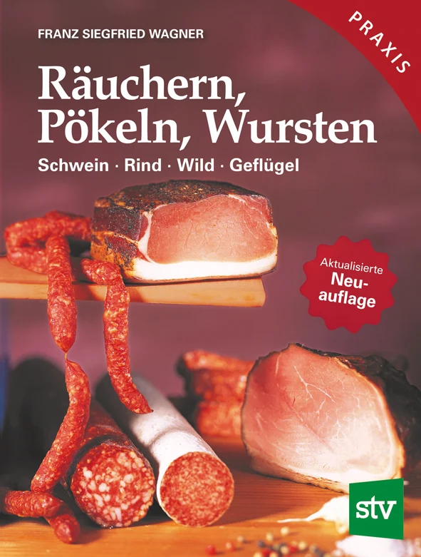 Buch: RÄUCHERN, PÖKELN, WURSTEN